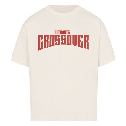 Natural Raw Oversized Basketball T-Shirt mit dem roten Print „ULTIMATE CROSSOVER“ in einer dominanten, gebogenen Schriftart. Aus 100% Baumwolle.