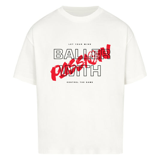 Oversized Basketball T-Shirt Weiß Baller with Passion 100% Baumwolle statement