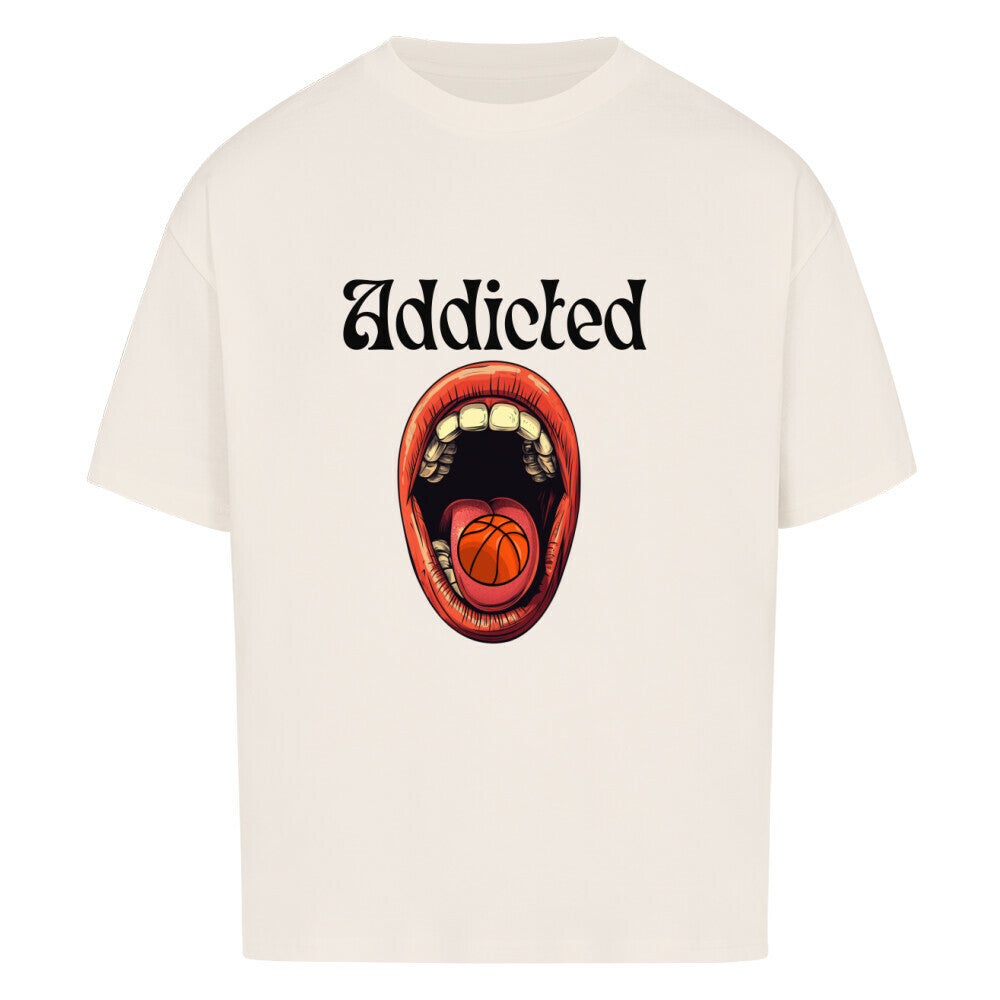 Oversized Addicted to Basketball T-Shirt Natural Raw 100% Baumwolle