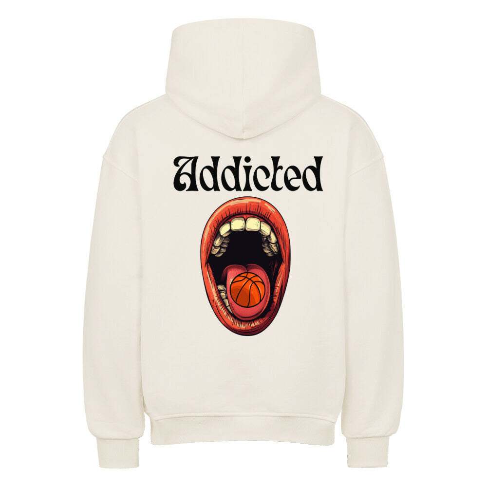 Rückansicht eines Natural Raw Oversized-Hoodies mit dem weißen Schriftzug 'Addicted' und einer Grafik von einem roten Mund, auf dessen Zunge ein Basketball liegt. 80% Baumwolle 20% Polyester.
