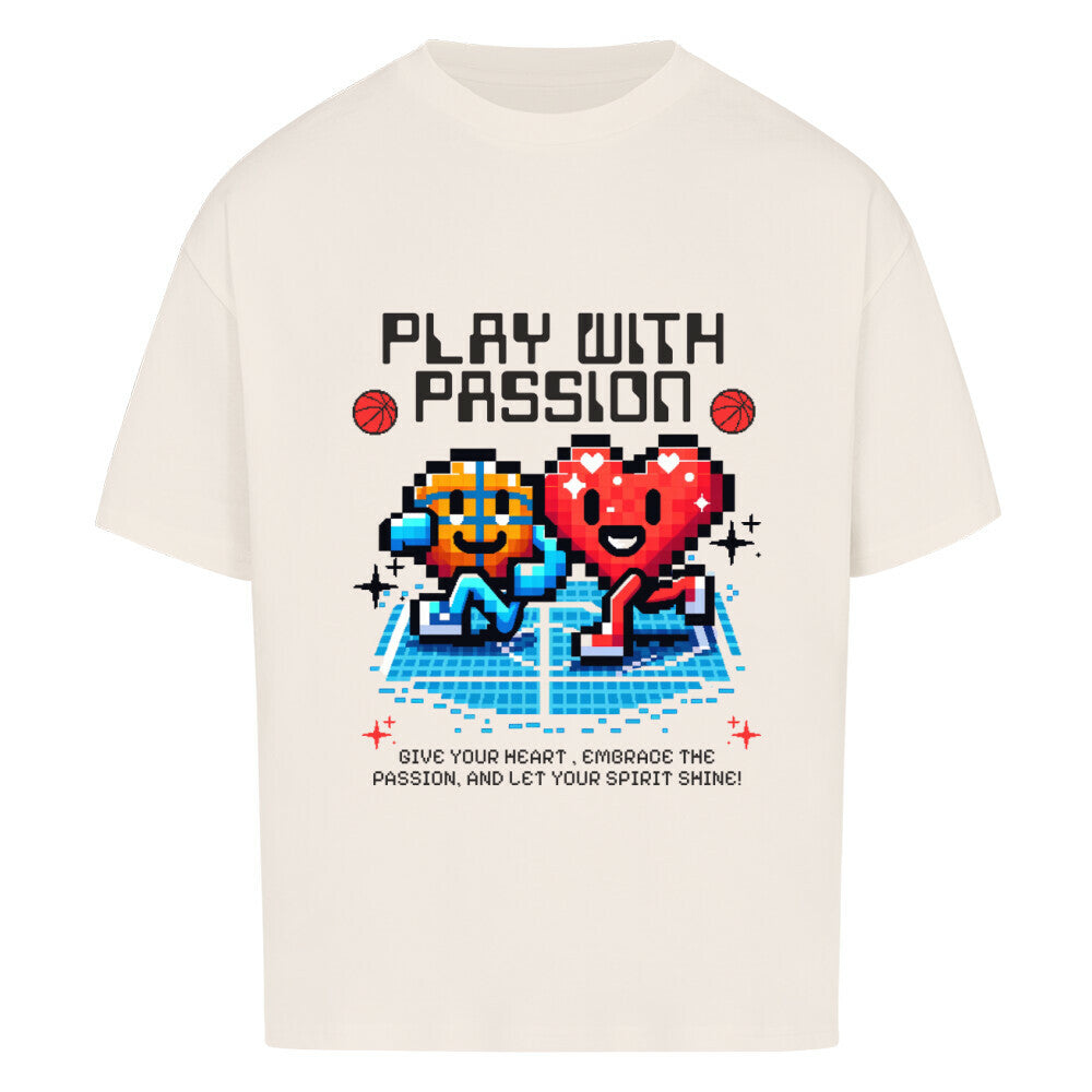 Oversized Basketball T-Shirt Play With Passion Natural Raw 100% Baumwolle