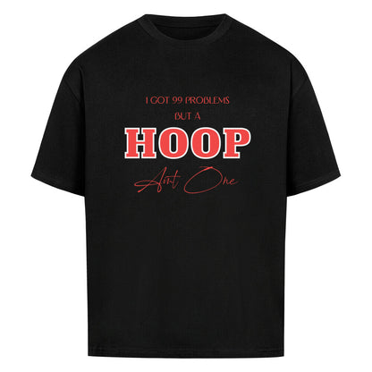 Oversized Basketball T-Shirt A Hoop ain´t One schwarz 100% Baumwolle