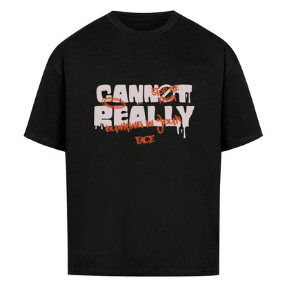 You Cannot Oversized Basketball T-Shirt Schwarz 100% Premium Baumwolle