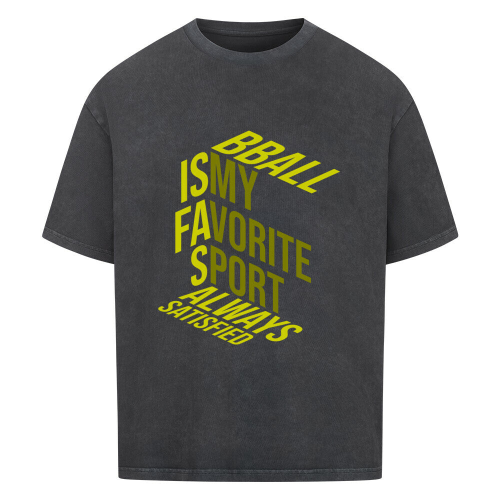 Oversized Basketball T-Shirt Washed Schwarz BBall is my Favorite 100% Premium Baumwolle Humor
