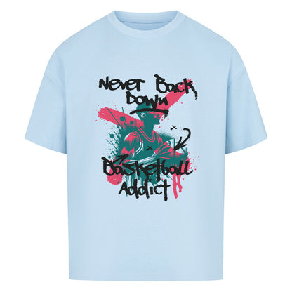 Oversized Basketball T-Shirt never back down Babyblau Premium Baumwolle